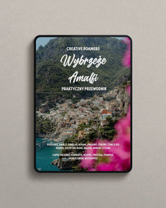 Wybrzeże Amalfitańskie i okolica – praktyczny przewodnik (ebook)